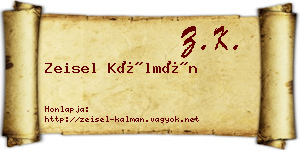 Zeisel Kálmán névjegykártya